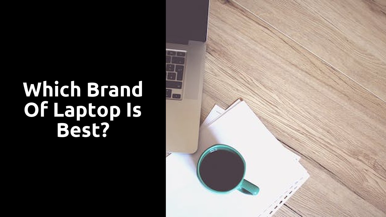 Which brand of laptop is best?